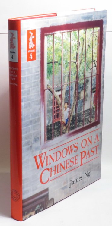 Windows on a Chinese Past - Volume 4: Don's 'Roll of Chinese'