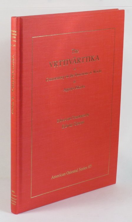 Image for The Vrttivarttika or Commentary on the Functions of Words of Appaya Diksita The Vrttivarttika or Commentary on the Functions of Words of Appaya Diksita