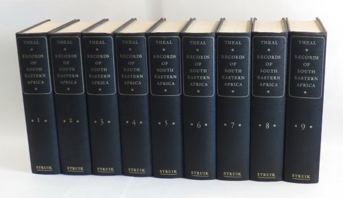 Records of South-Eastern Africa - Collected in Various Libraries and Archive Departments in Europe [9 volumes];