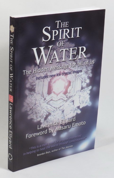 Image for The Spirit of Water - The Hidden Message for All of Us The Spirit of Water - The Hidden Message for All of Us