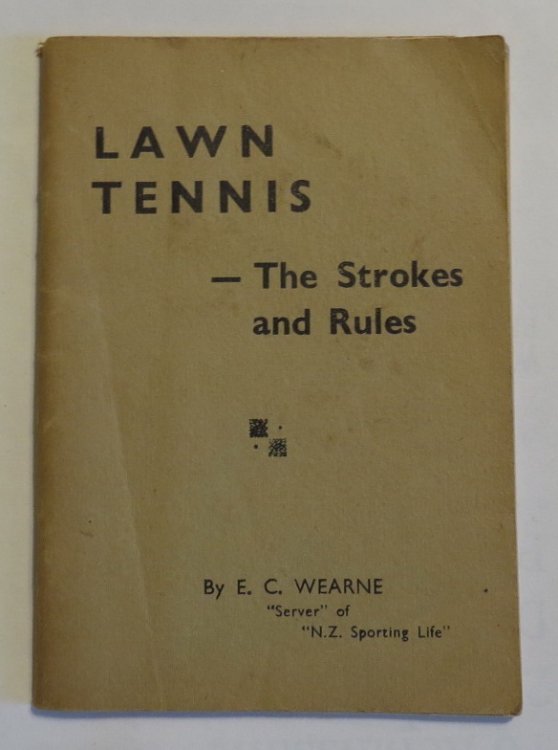 Image for Lawn Tennis - The Strokes and Rules Lawn Tennis - The Strokes and Rules
