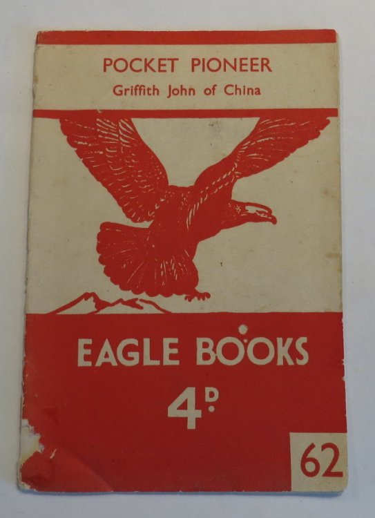 Pocket Pioneer [Griffith John of China]