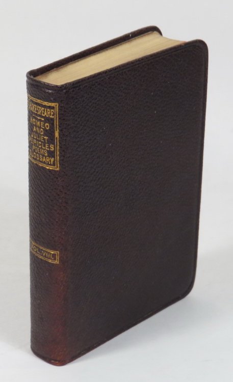 Pocket Portrait Shakespeare - Volume VIII [only] [Romeo and Juliet; Pericles, Prince of Tyre; Miscellaneous Poems; Index to Current Shakespearian Phrases; Glossary]