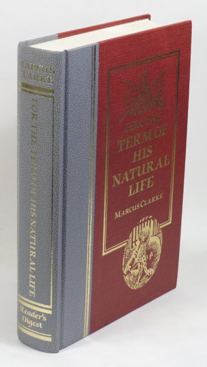 Image for For the Term of His Natural Life For the Term of His Natural Life