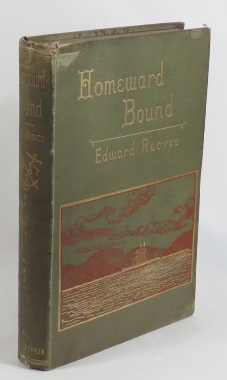 Homeward Bound After Thirty Years - A Colonist's Impressions of New Zealand, Australia, Tangier, and Spain
