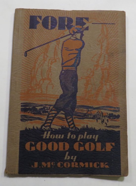 Fore - How to Play Good Golf
