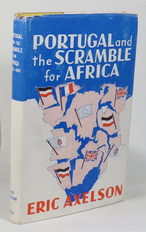Image for Portugal and the Scramble for Africa 1875-1891 Portugal and the Scramble for Africa 1875-1891