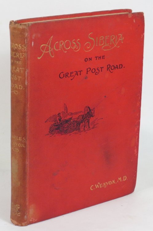 Image for Across Siberia on the Great Post-Road Across Siberia on the Great Post-Road