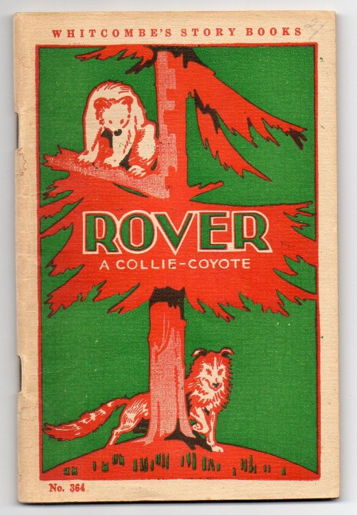 Image for Rover - A Collie-Coyote - A True Story Rover - A Collie-Coyote - A True Story