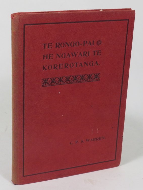 Image for Te Rongo-Pai He Ngawari Te Korerotanga. The Good News Told In Simple Words Te Rongo-Pai He Ngawari Te Korerotanga. The Good News Told In Simple Words