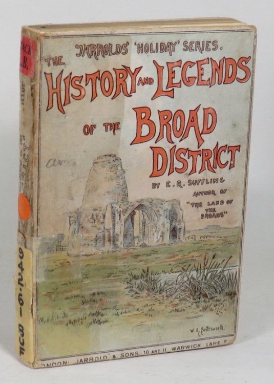 Image for History and Legends of the Broad District; With a Glance at its Folk Lore, Ghosts, Churches, etc History and Legends of the Broad District; With a Glance at its Folk Lore, Ghosts, Churches, etc