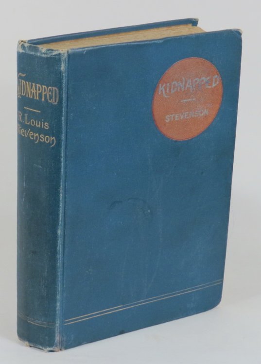 Image for Kidnapped, Being Memoirs of the Adventures Of David Balfour in the Year 1751 Kidnapped, Being Memoirs of the Adventures Of David Balfour in the Year 1751