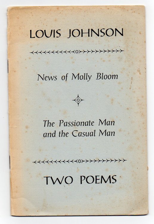 Image for Two Poems - News of Molly Bloom - The Passionate Man and the Casual Man; Two Poems - News of Molly Bloom - The Passionate Man and the Casual Man;