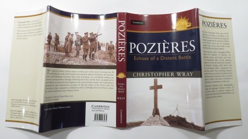Pozieres - Echoes of a Distant Battle