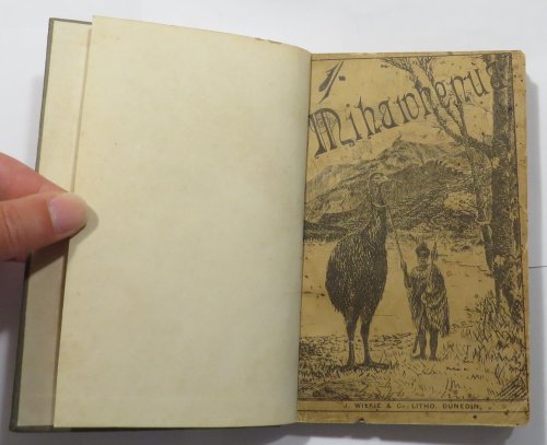 Mihawhenua : The Adventures of a Party of Tourists Amongst a Tribe of Maoris Discovered in Western Otago, New Zealand;