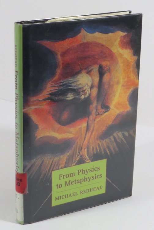 From Physics to Metaphysics : The Tarner Lectures Delivered at Cambridge under the auspices of Trinity College in February 1993