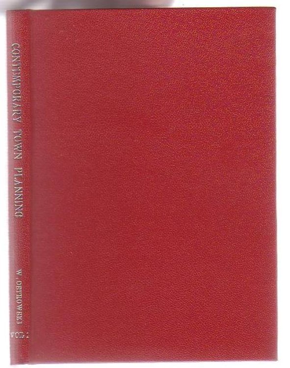 Image for Contemporary town planning: From the origins to the Athens Charter; Contemporary town planning: From the origins to the Athens Charter;