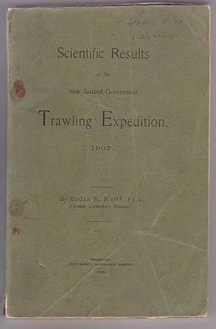 Image for Scientific Results of the New Zealand Government Trawling Expedition, 1907 Scientific Results of the New Zealand Government Trawling Expedition, 1907