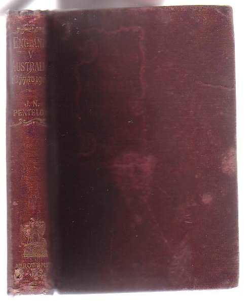 Image for England v. Australia: The Story of the Test Matches From 1877 to 1904 England v. Australia: The Story of the Test Matches From 1877 to 1904