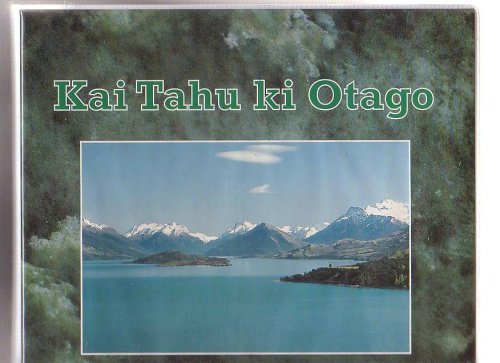 Image for Kai Tahu ki Otago Natural Resource Management Plan Kai Tahu ki Otago Natural Resource Management Plan