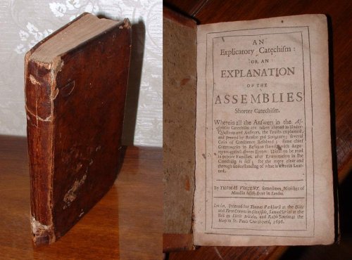 Image for An Explicatory Catechism: Or, An Explanation of the Assemblies Shorter Catechism An Explicatory Catechism: Or, An Explanation of the Assemblies Shorter Catechism