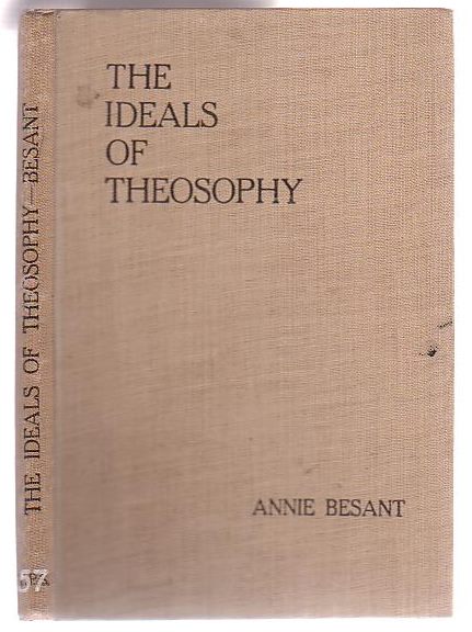 The Ideals of Theosophy;