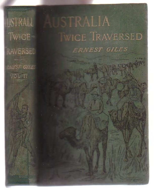 Australia Twice Traversed. Volume Two only.