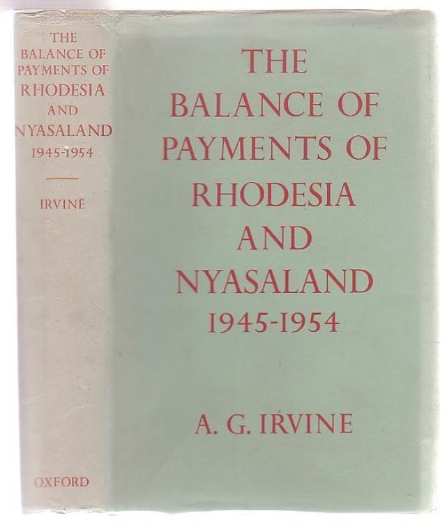 The Balance Of Payment Of Rhodesia And Nyasaland 1945 - 1954