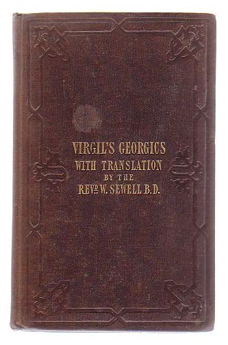 The Georgics Of Virgil, With The Text Of Heyne