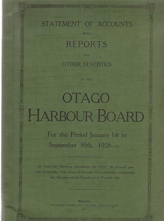 Statement Of Accounts With Reports And Other Statistics Of The Otago Harbour Board For The Period January 1st To September 30th, 1926