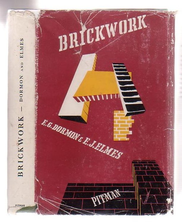Image for Brickwork For Use In Junior Building Courses In Secondary Technical Schools And Leading To Craft Courses Of Intermediate Grade Brickwork For Use In Junior Building Courses In Secondary Technical Schools And Leading To Craft Courses Of Intermediate Grade