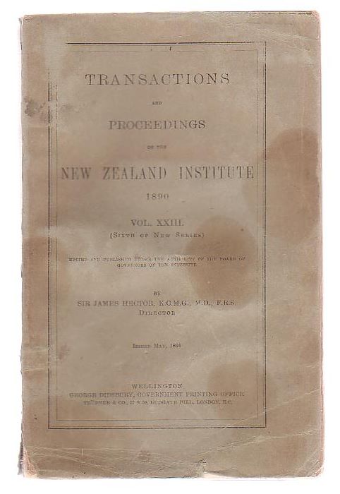 Image for Transactions And Proceedings Of The New Zealand Institute, 1890. Vol XXIII(Sixth Of New Series) Transactions And Proceedings Of The New Zealand Institute, 1890. Vol XXIII(Sixth Of New Series)