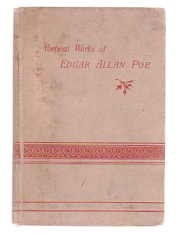 Image for The Poetical Works Of Edgar Allan Poe The Poetical Works Of Edgar Allan Poe