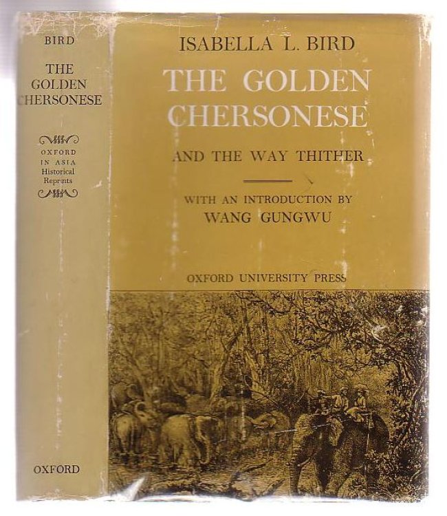 Image for The Golden Chersonese And The Way Thither The Golden Chersonese And The Way Thither