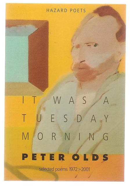 'It Was A Tuesday Morning' Selected Poems 1972-2001