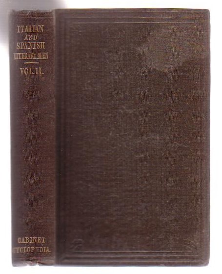 Lives Of The Most Eminent Literary And Scientific Men Of Italy, Spain And Portugal (Volume Two only)