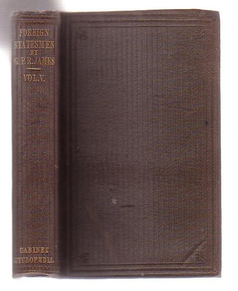 Lives Of The Most Eminent Foreign Statesmen (Volume Five only)