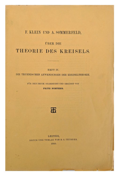 Image for Uber die Theorie des Kreisels. Heft IV. Die Technischen Anwendungen der Kreiseltheorie. Fur den Druck Bearbeitet und Erganzt von Fritz Noether. Uber die Theorie des Kreisels. Heft IV. Die Technischen Anwendungen der Kreiseltheorie. Fur den Druck Bearbeitet und Erganzt von Fritz Noether.