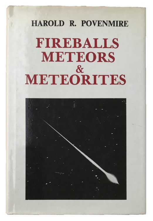 Image for Fireballs, Meteors & Meteorites. Fireballs, Meteors & Meteorites.