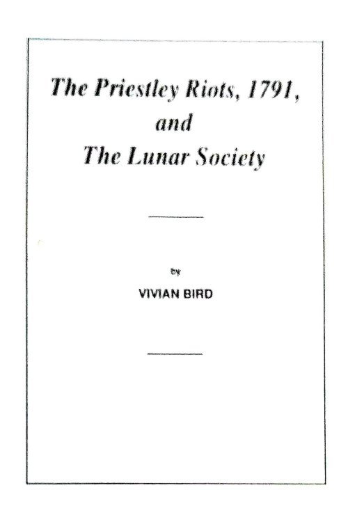Image for The Priestley Riots, 1791, and the Lunar Society. The Priestley Riots, 1791, and the Lunar Society.