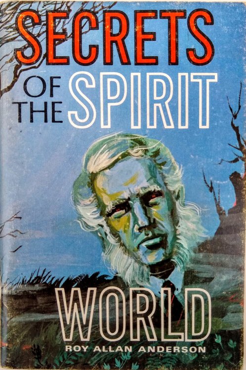 Image for Secrets of the Spirit World. Secrets of the Spirit World.