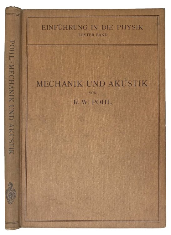 Image for Einfuhrung in die mechanik und akustik. Einfuhrung in die mechanik und akustik.