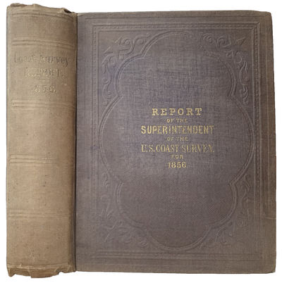 Image for Report of the Superintendent of the Coast Survey, Showing the Progress of the Survey During the Year 1856. Report of the Superintendent of the Coast Survey, Showing the Progress of the Survey During the Year 1856.