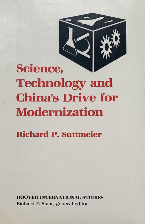 Image for Science, Technology and China's Drive for Modernization. Science, Technology and China's Drive for Modernization.