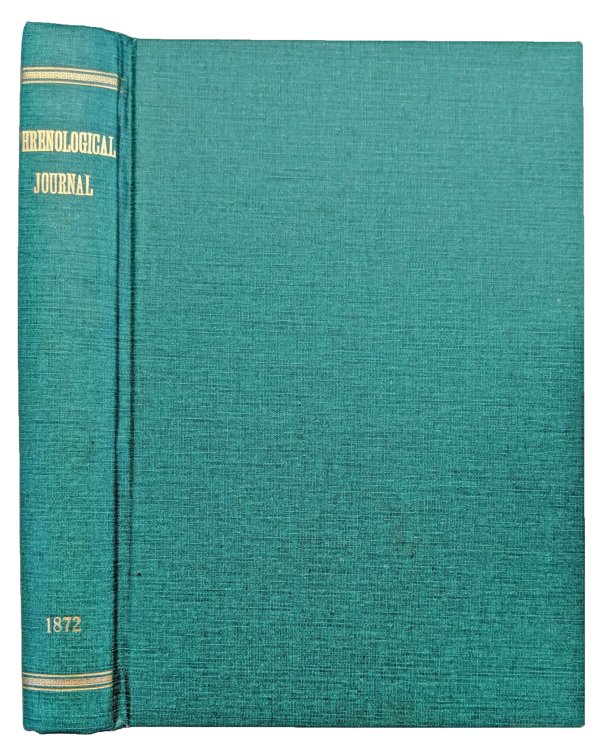 Image for The Phrenological Journal and Life Illustrated: A Repository of Science, Literature, and General Intelligence. The Phrenological Journal and Life Illustrated: A Repository of Science, Literature, and General Intelligence.