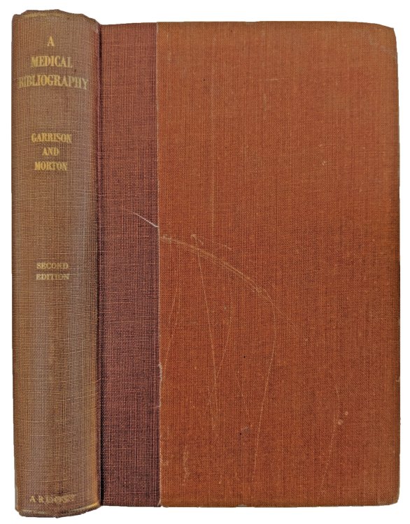 Image for Morton's Medical Bibliography; An Annotated Check-List of Texts Illustrating the History of Medicine. Morton's Medical Bibliography; An Annotated Check-List of Texts Illustrating the History of Medicine.