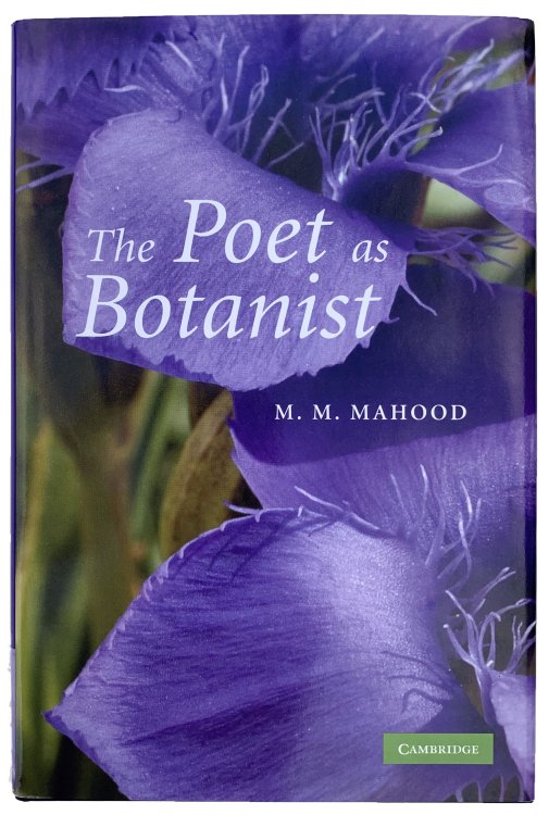 Image for The Poet as Botanist. The Poet as Botanist.