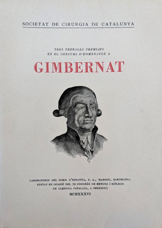 Image for Tres Treballs Premiats en el Concurs D'Homenatge a Gimbernat. Tres Treballs Premiats en el Concurs D'Homenatge a Gimbernat.
