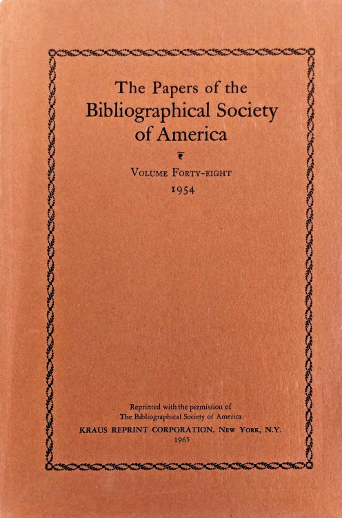 Image for The Papers of the Bibliographical Society of America. Volume Forty-Eight. 1954. The Papers of the Bibliographical Society of America. Volume Forty-Eight. 1954.