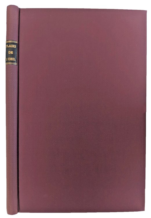 Image for Traitement des Plaies de L'OEil. Rapport presente le 4 mai 1908. Traitement des Plaies de L'OEil. Rapport presente le 4 mai 1908.